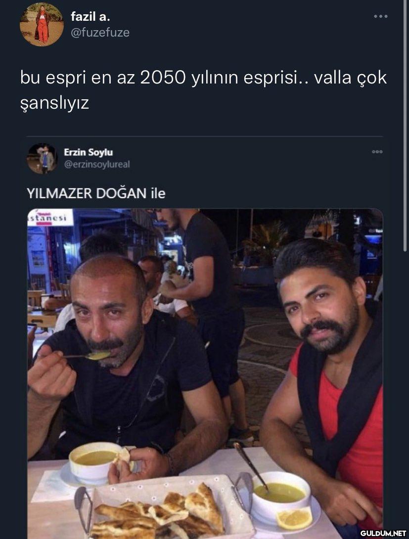 fazil a. @fuzefuze Erzin...