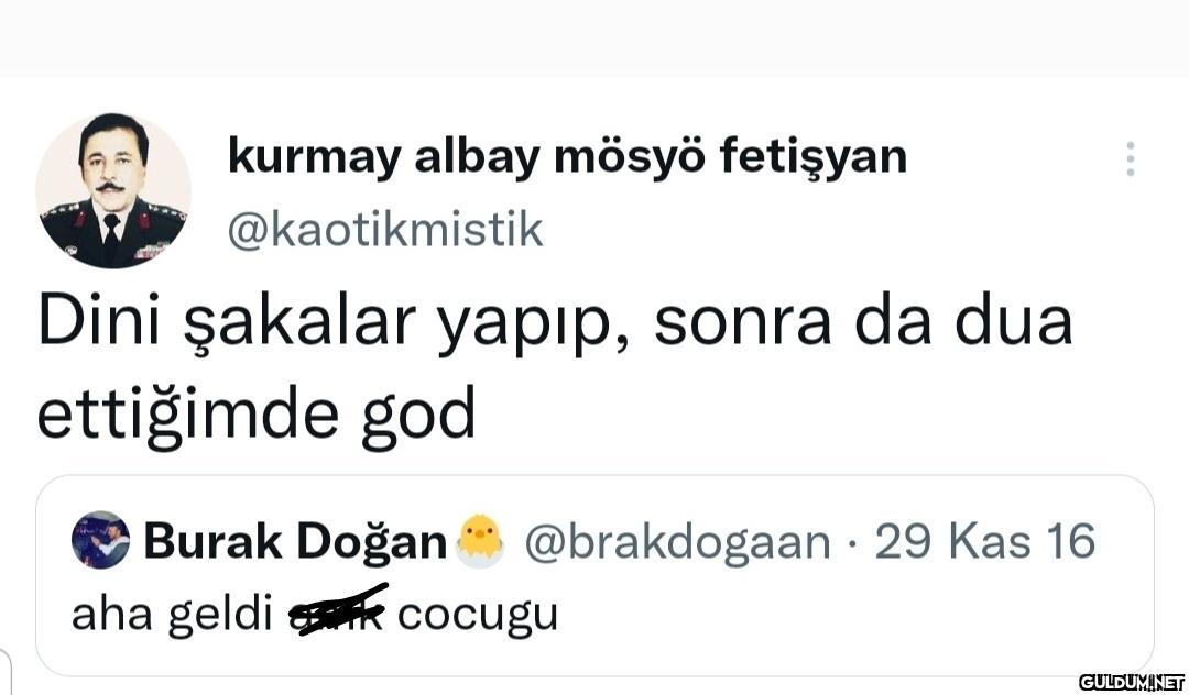kurmay albay mösyö...