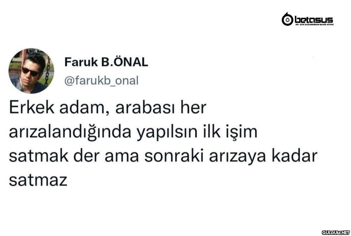 Faruk B.ÖNAL @farukb_onal...