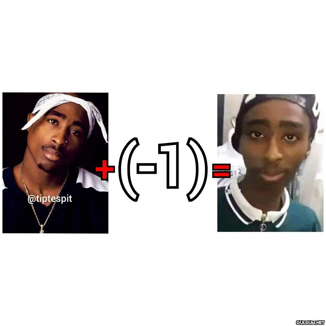2Pac + (-1) = 1Pac...