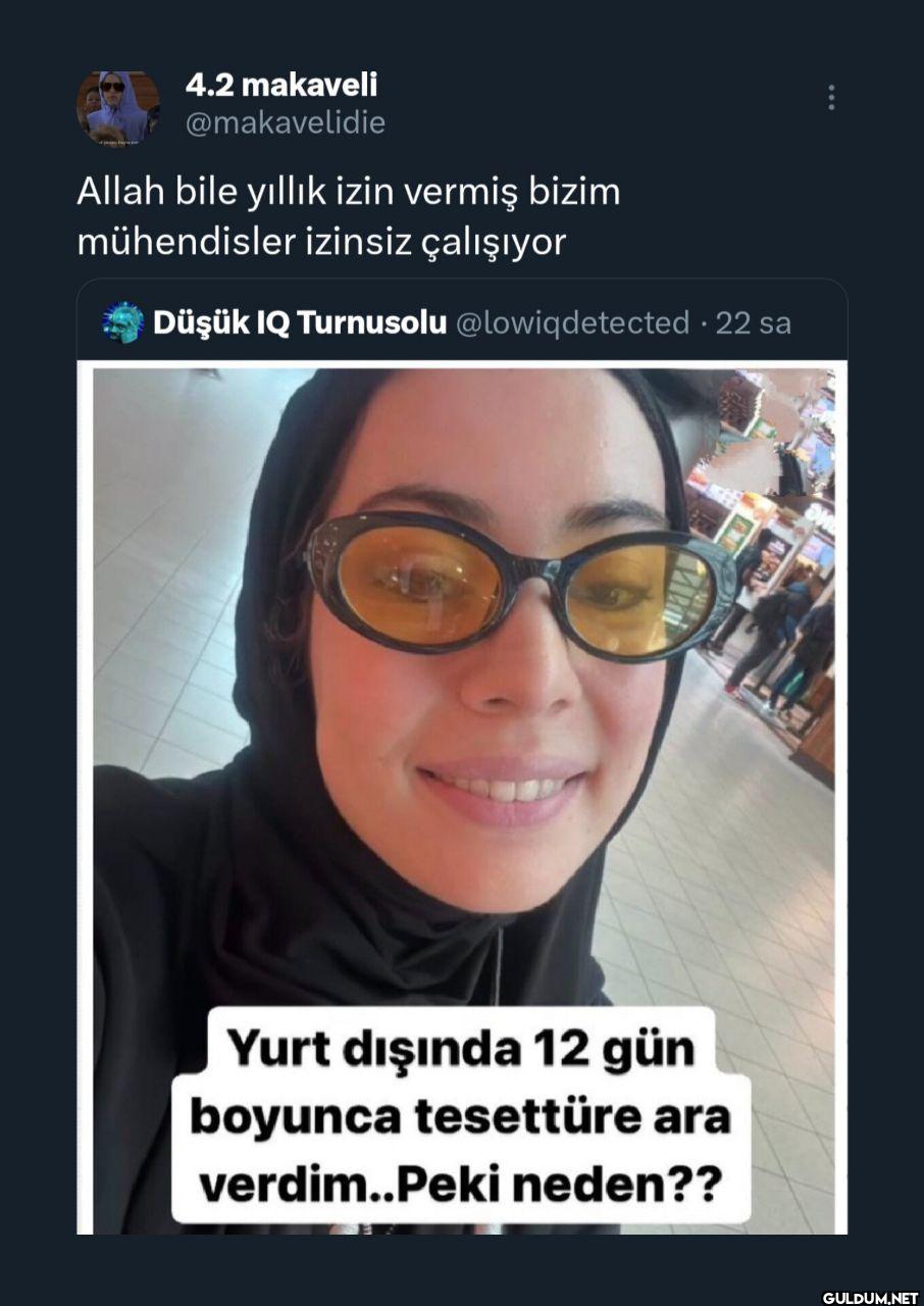 Allah bile yıllık izin...