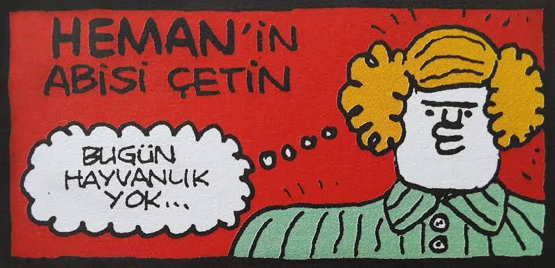 HEMANTIN ABİSİ ÇETİN BUGÜN...