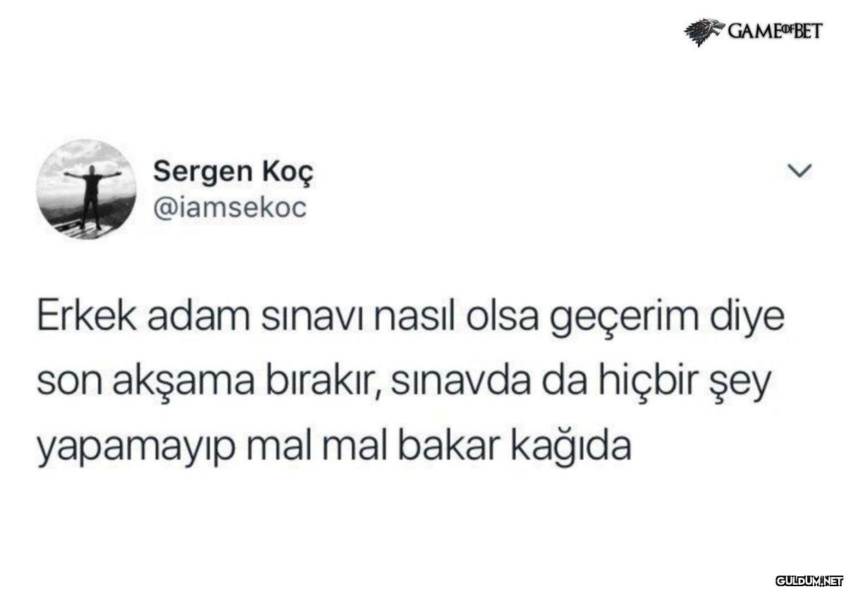 Sergen Koç @iamsekoc GAME...