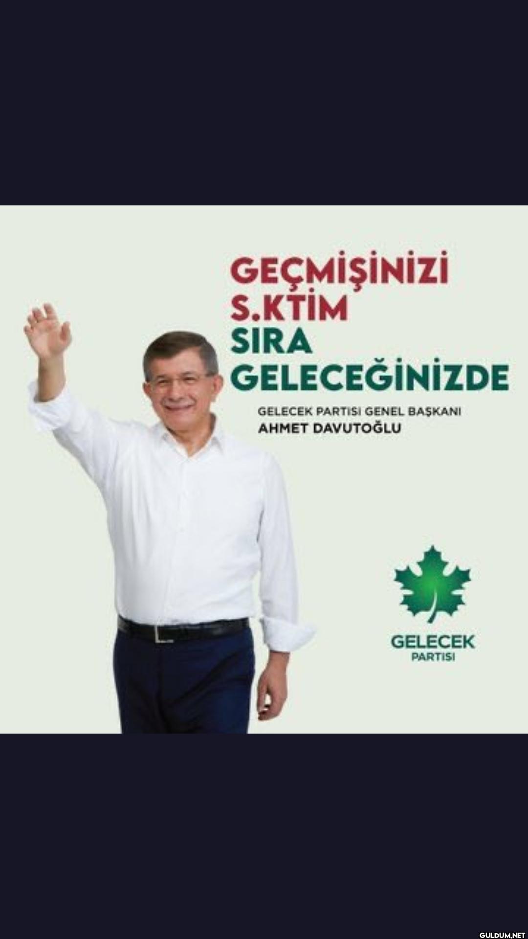 GEÇMİŞİNİZİ S.KTİM SIRA...