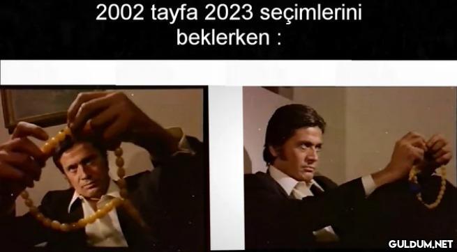 2002 tayfa 2023...