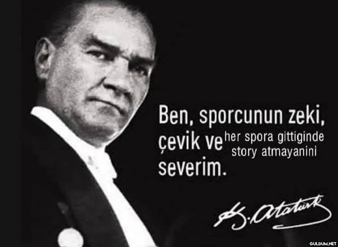 Ben, sporcunun zeki, çevik...
