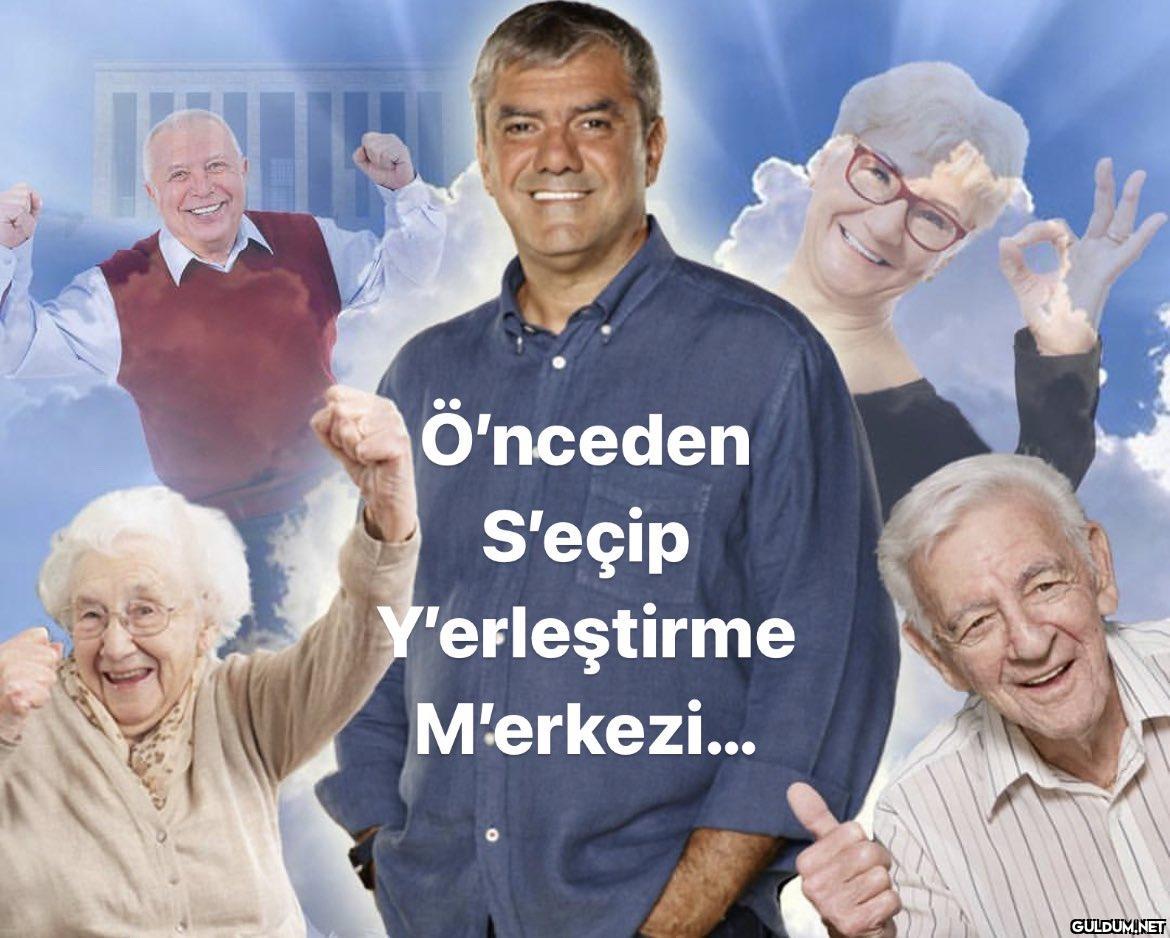 Ö'nceden S'eçip...