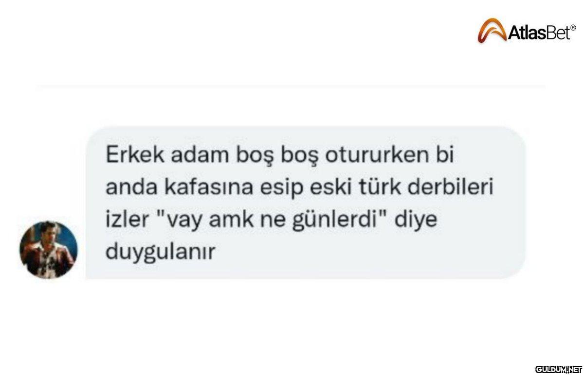 Erkek adam boş boş...