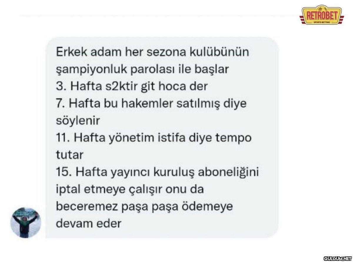 Erkek adam her sezona...