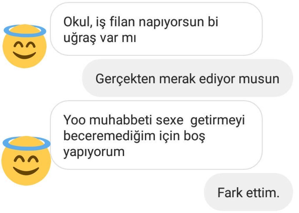 ६) }) Okul, iş filan...