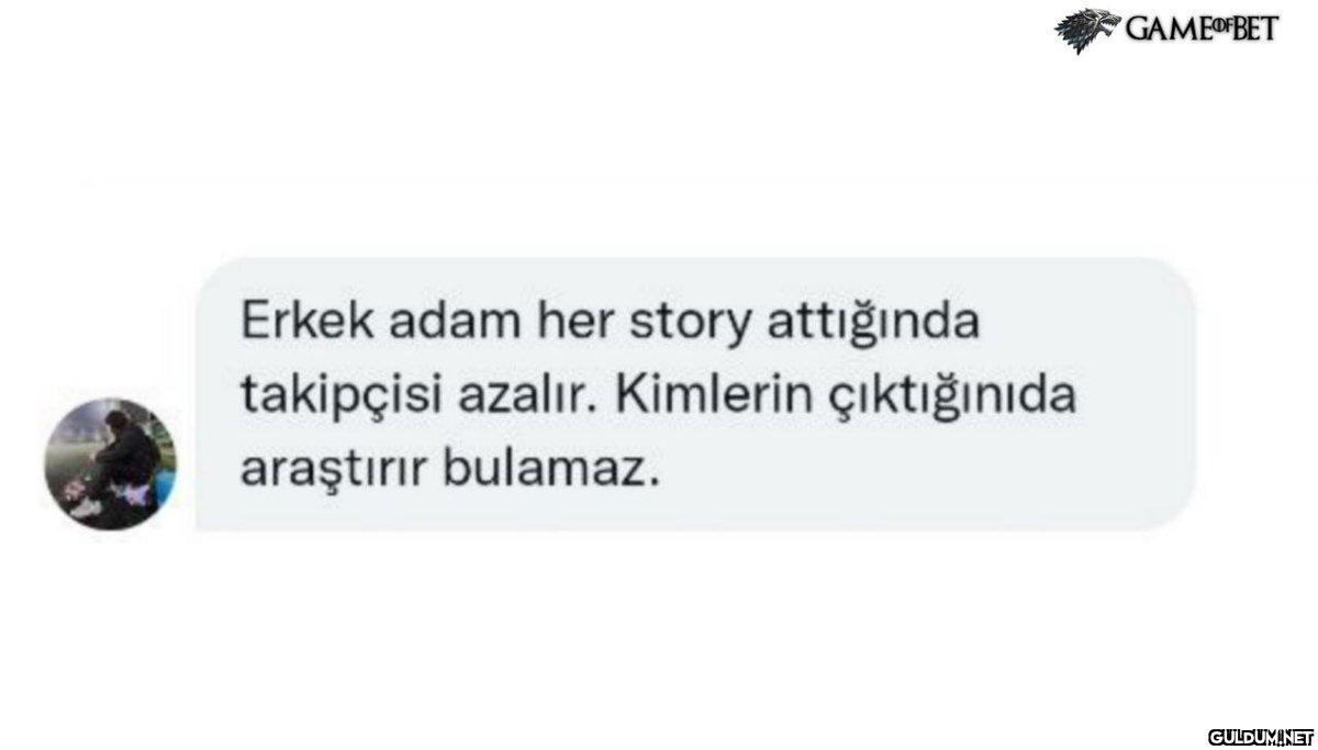 Erkek adam her story...