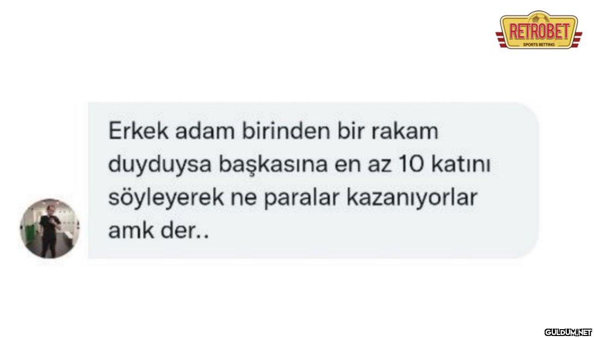 Erkek adam birinden bir...