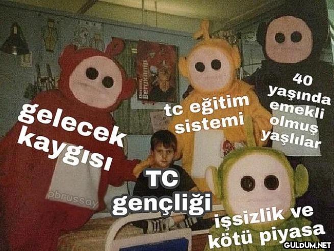 gelecek kaygısı pbrussay...