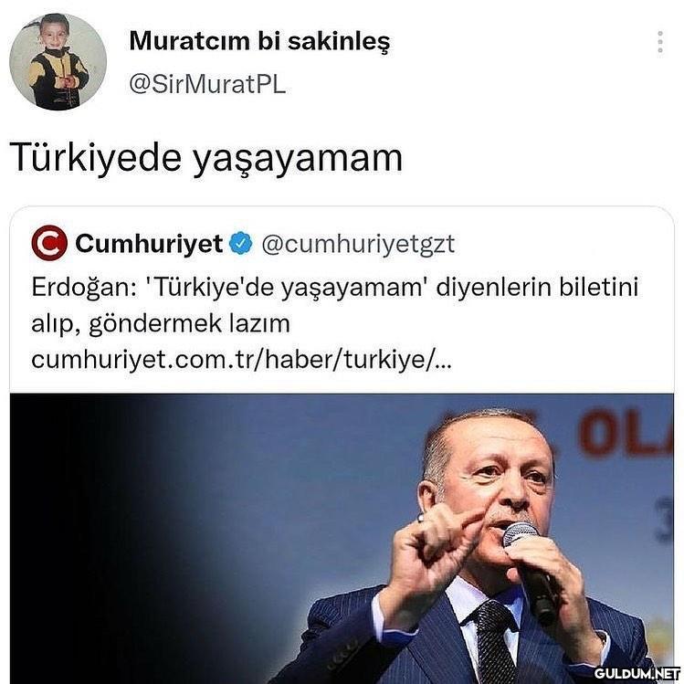 Muratcım bi sakinleş...
