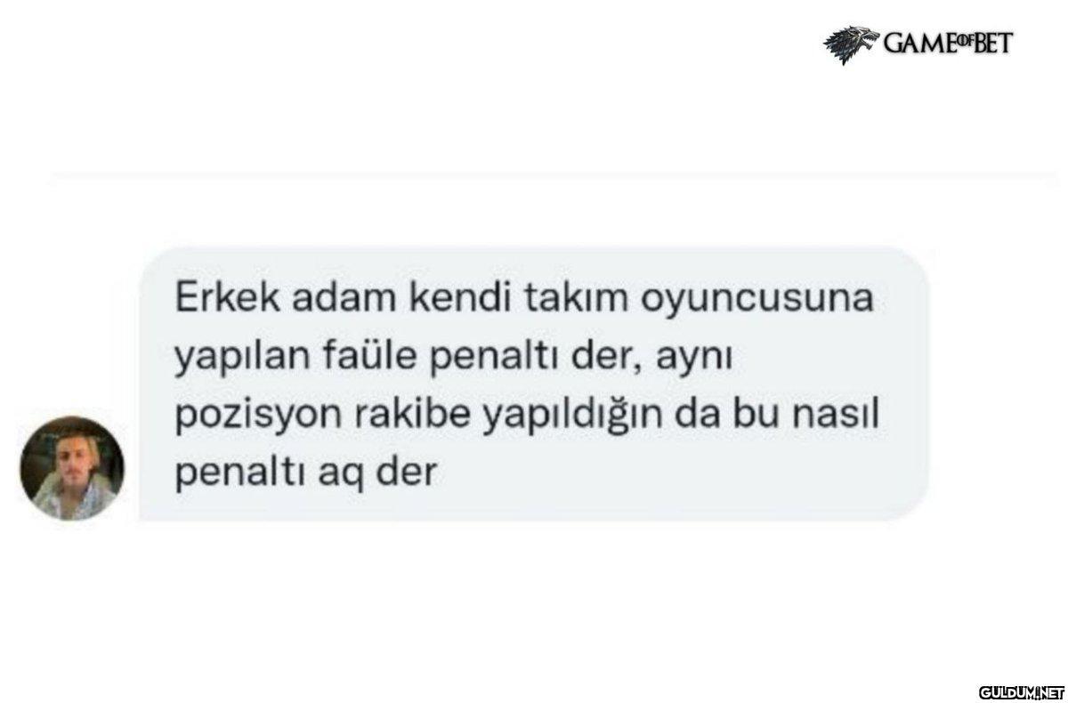 Erkek adam kendi takım...
