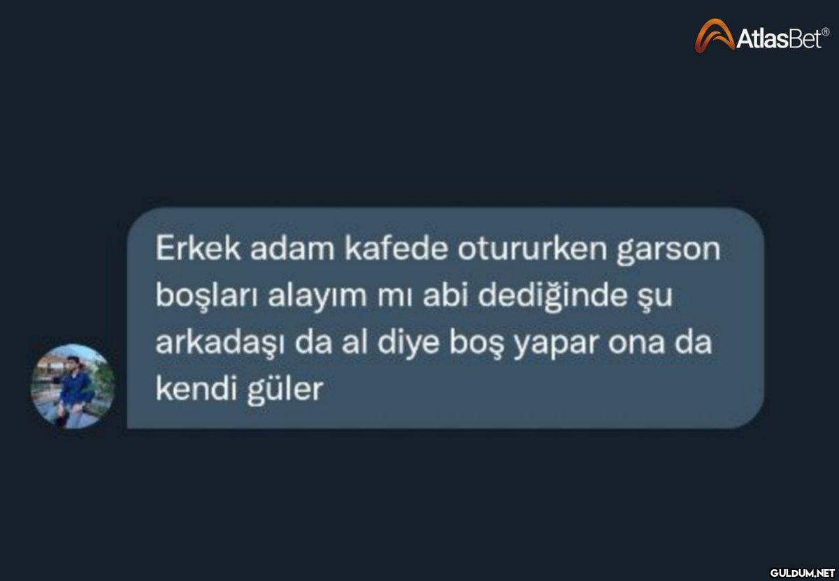 Erkek adam kafede...