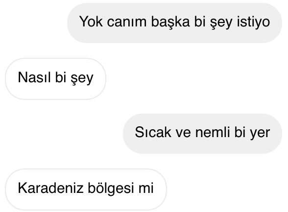 Yok canım başka bi şey...