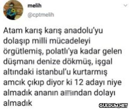 melih @cptmelih Atam karış...