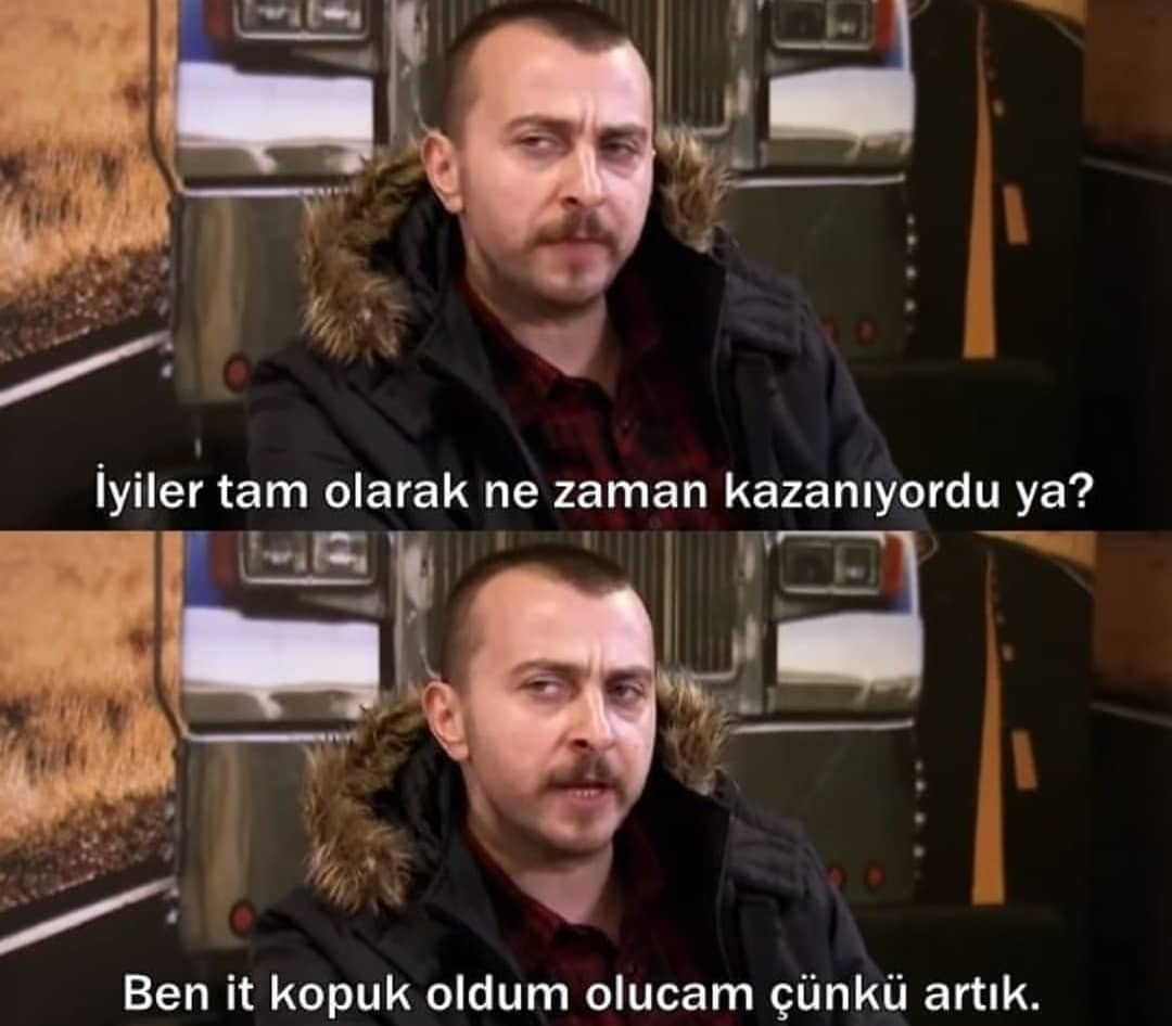 İyiler tam olarak ne zaman...