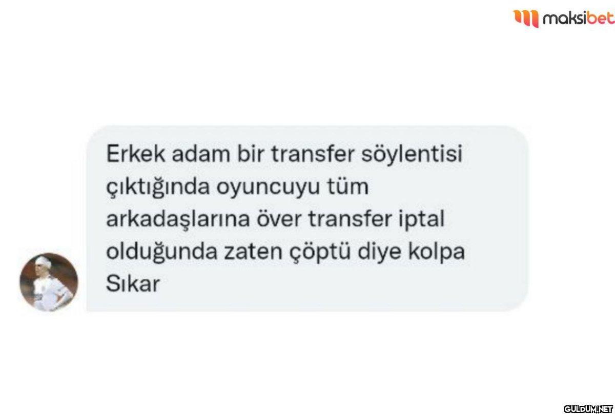 Erkek adam bir transfer...