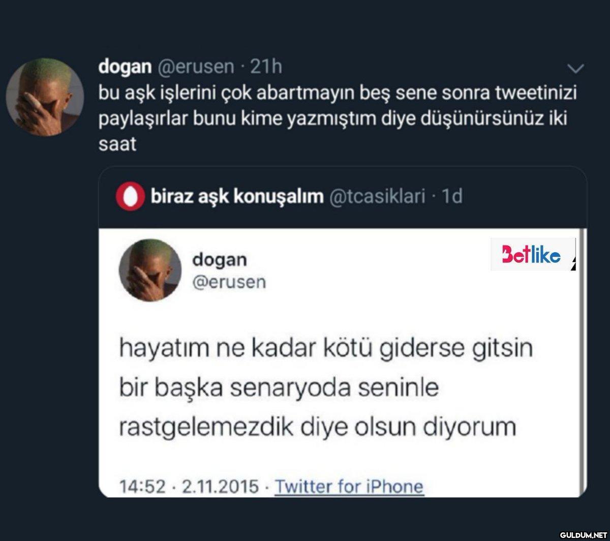 dogan @erusen - 21h bu aşk...