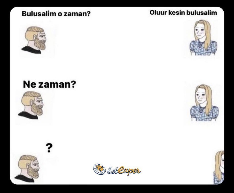 Kızlar neden böylesiniz...