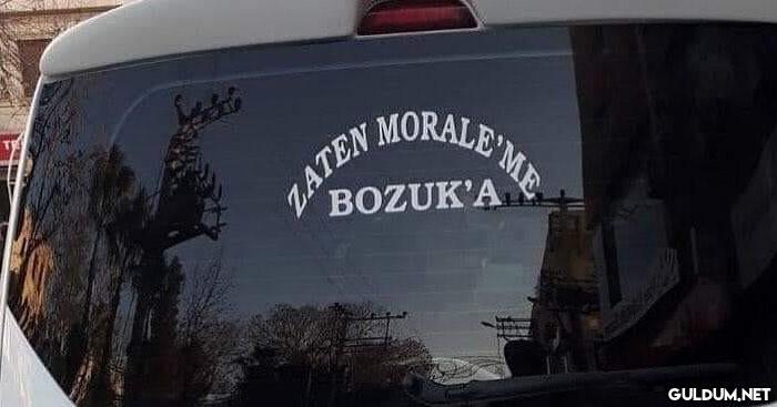“Zaten moralim bozuka...