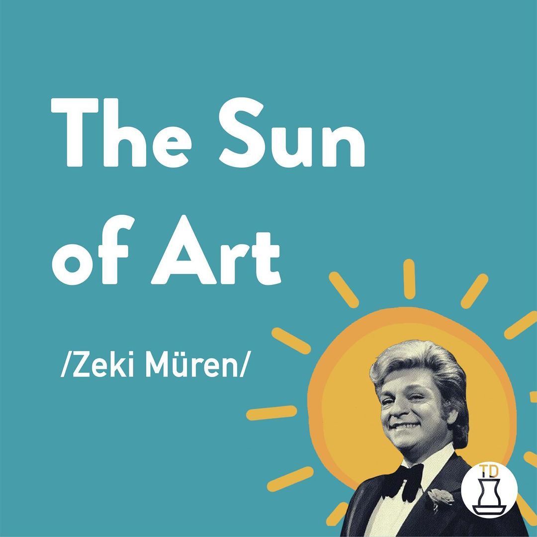 Zeki Müren’in aramızdan...