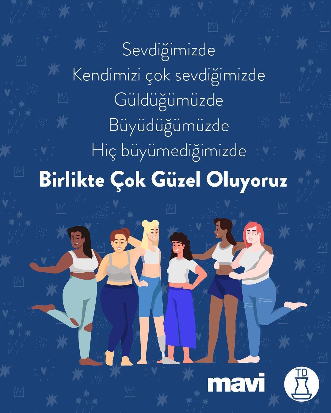 Kadınlar olarak...