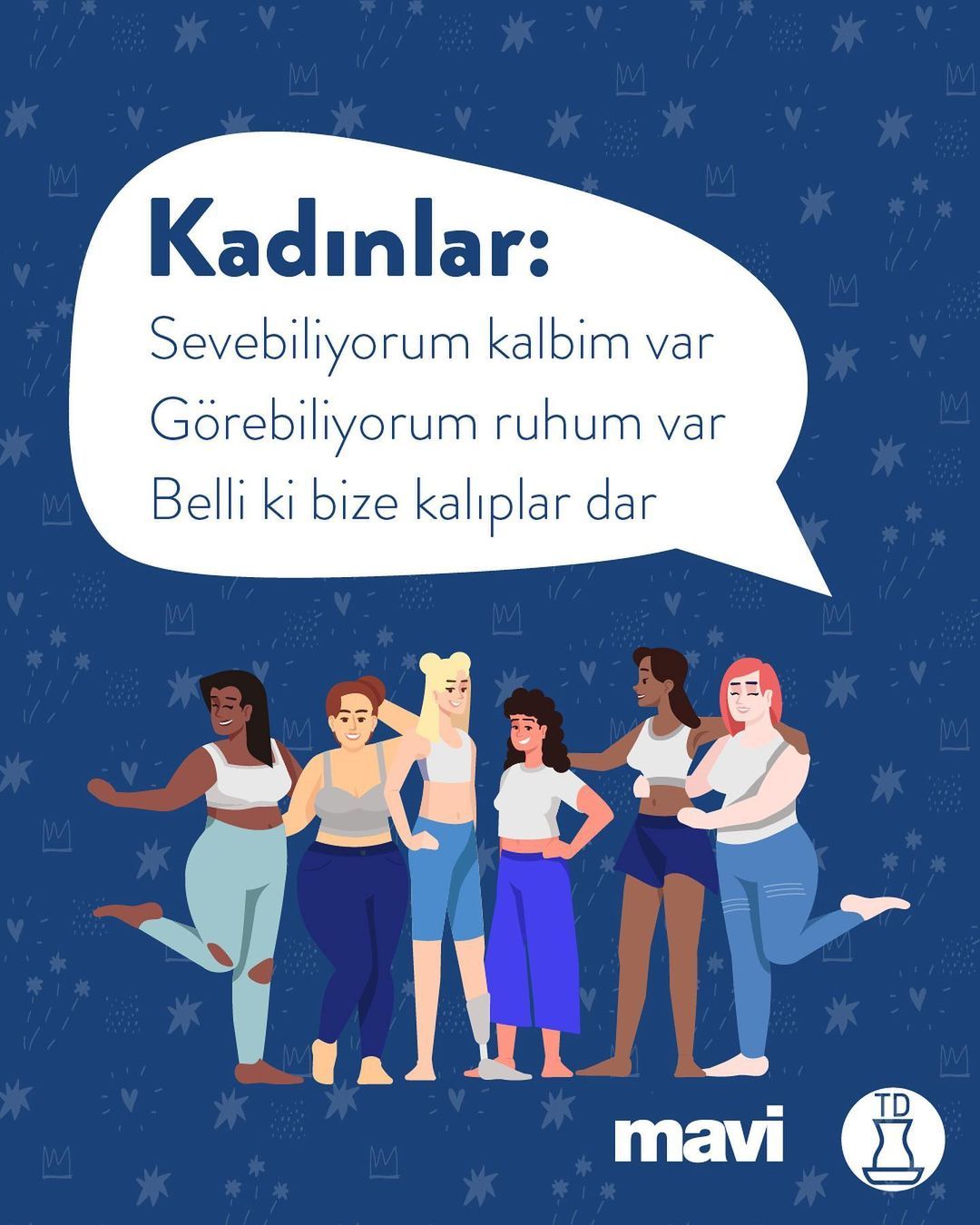 Kadınlar olarak...
