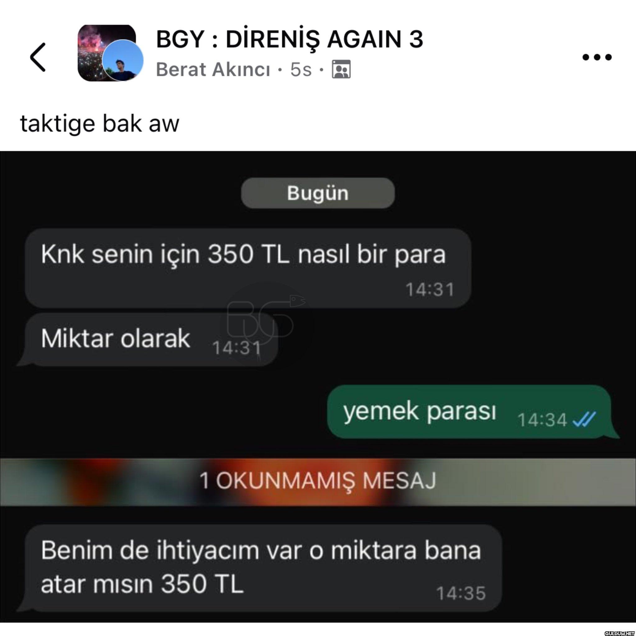 Bağırttı    BGY: DİRENİŞ...