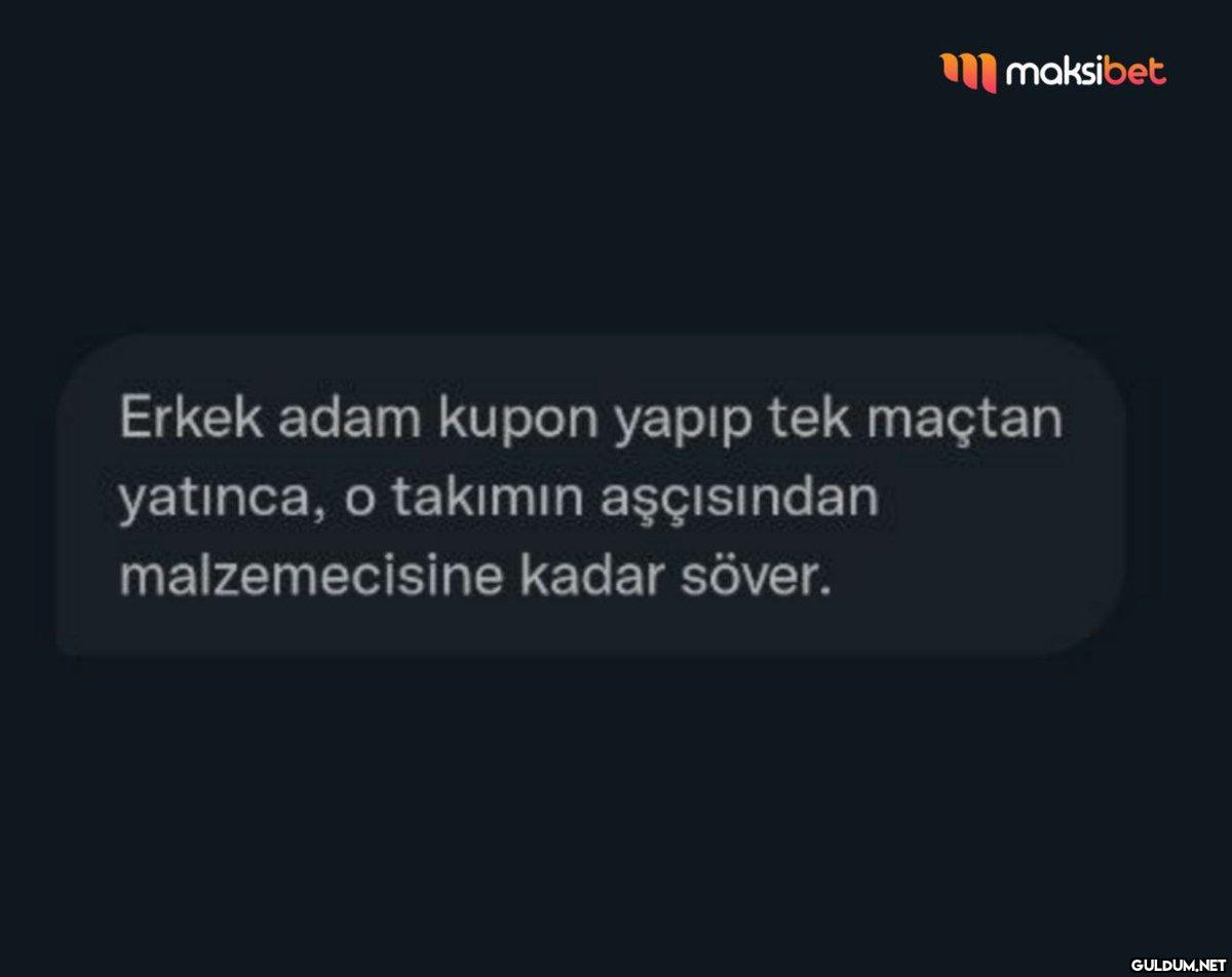 maksibet Erkek adam kupon...
