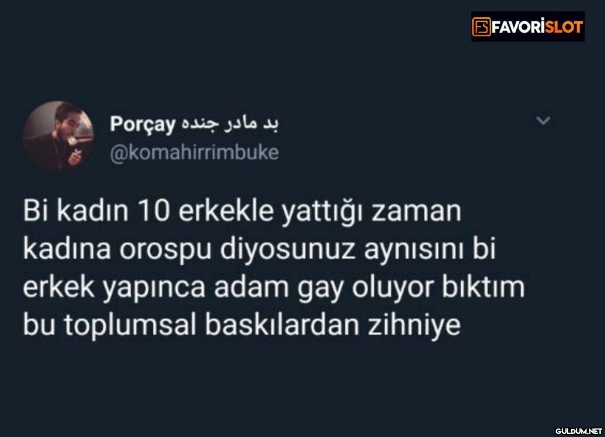 بد مادر جنده Porçay...