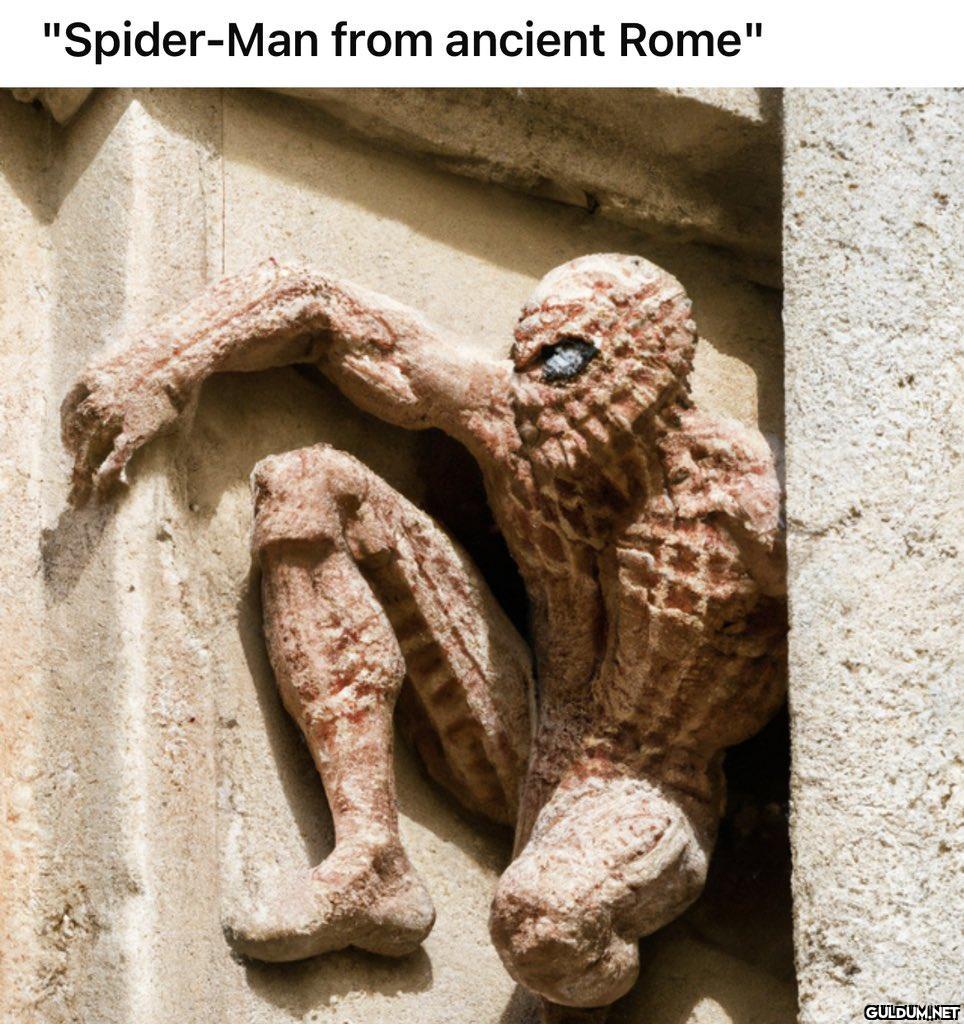 "Spider-Man from ancient...