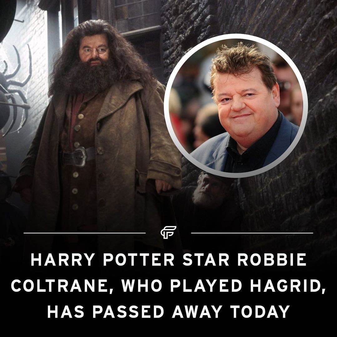 Robbie Coltrane was well...