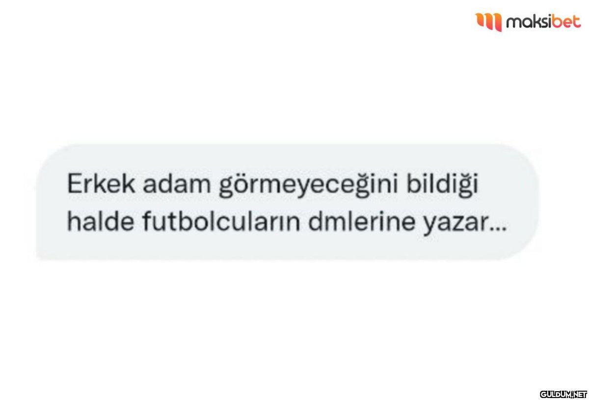 maksibet Erkek adam...