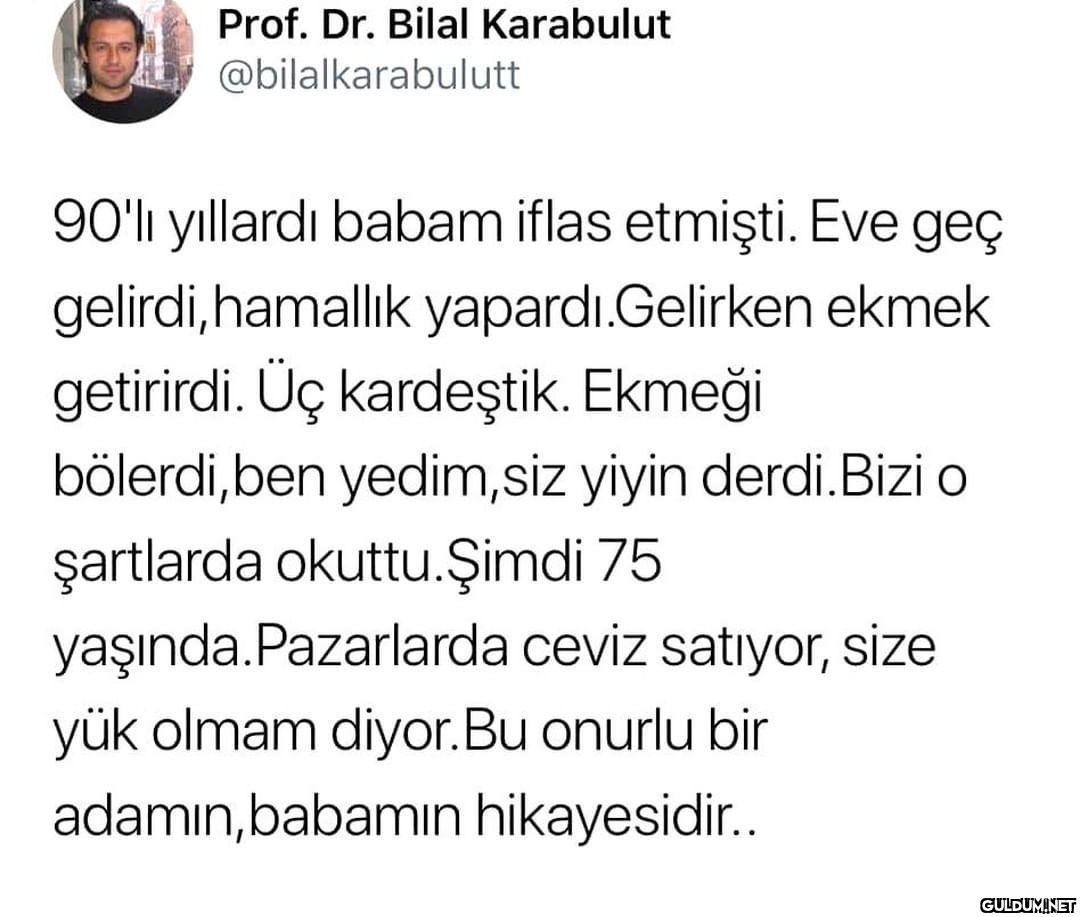 Prof. Dr. Bilal Karabulut...