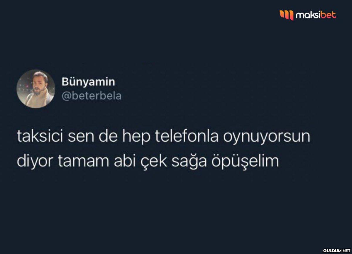 Bünyamin @beterbela...