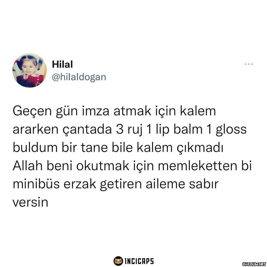 Hilal @hilaldogan : Geçen...