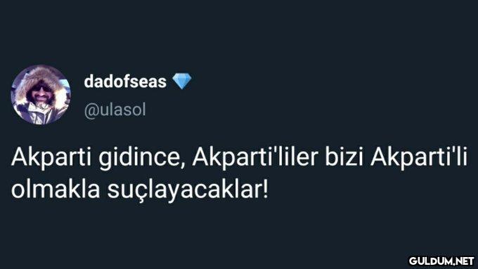 dadofseas @ulasol Akparti...