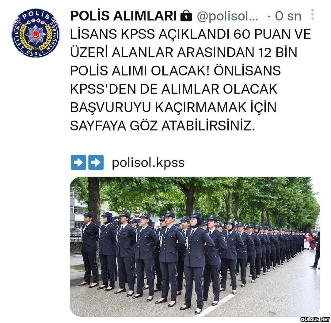 ➡️ Polis Olmak İsteyenler...