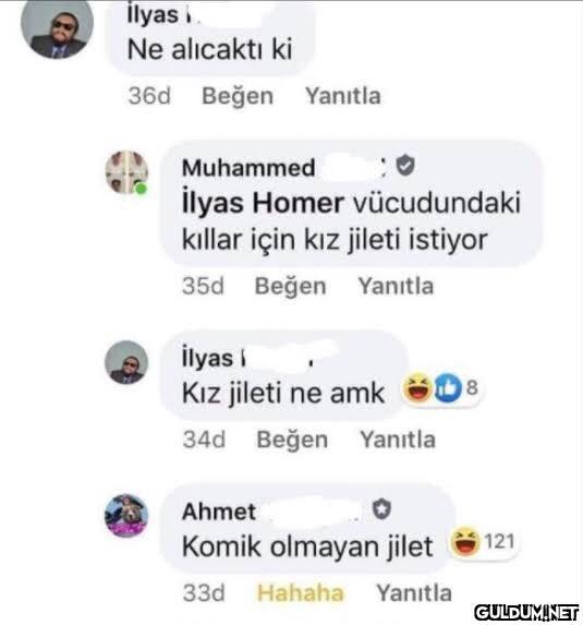 ilyasi Ne alıcaktı ki 36d...