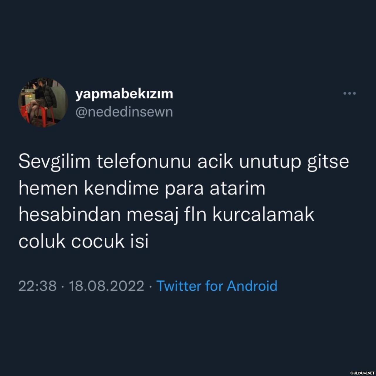 yapmabekızım @nededinsewn...