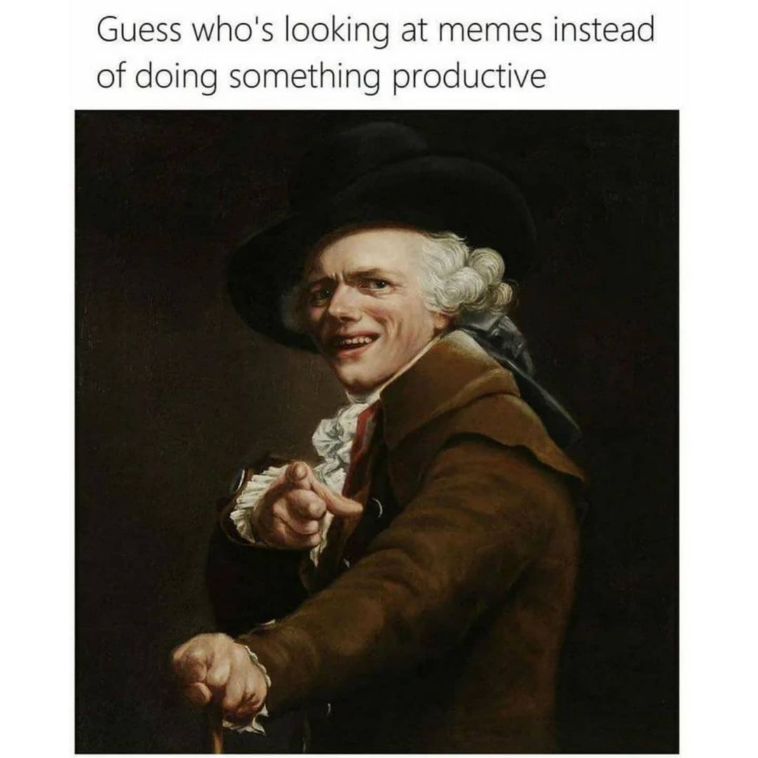 . . . #memesrlife...