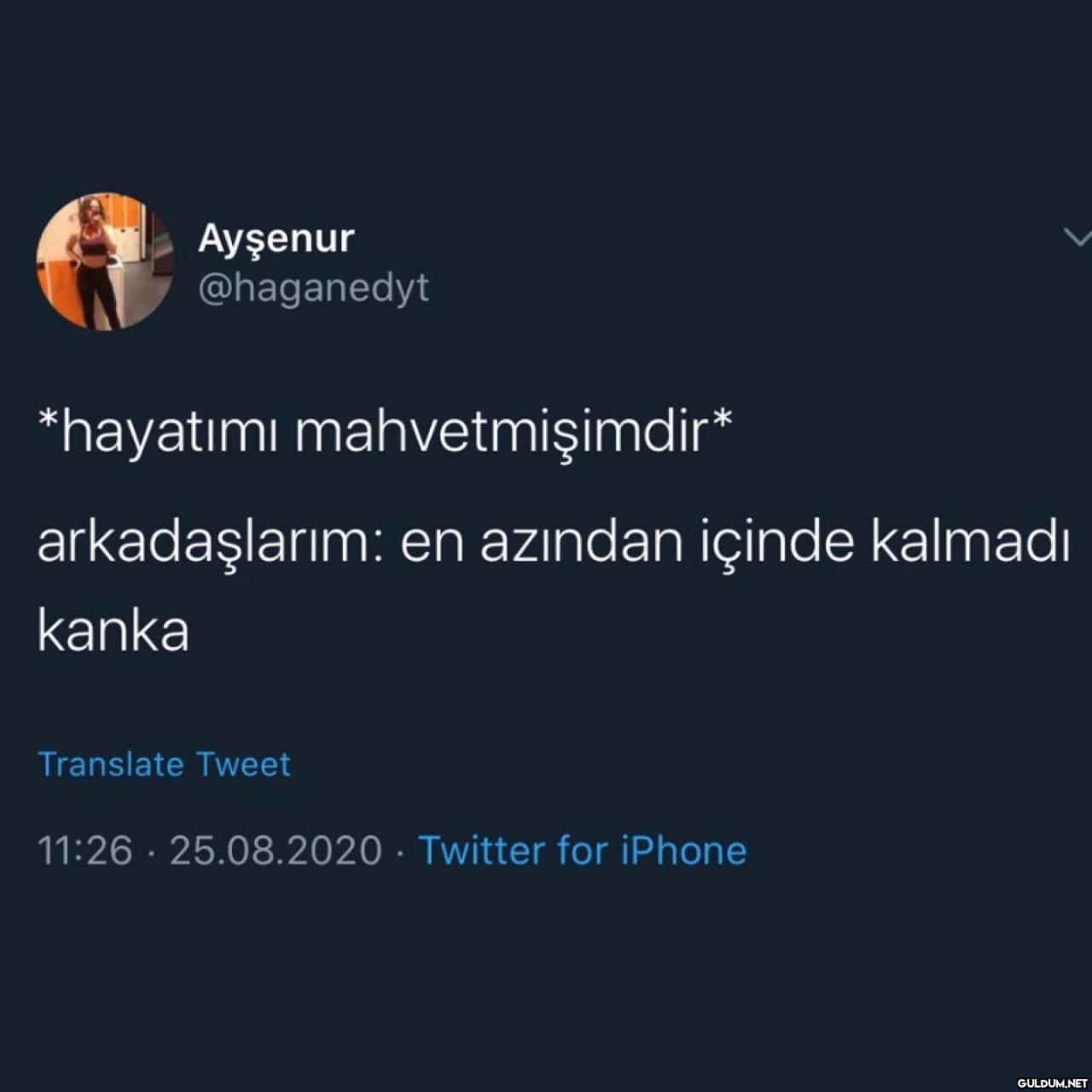 Ayşenur @haganedyt...