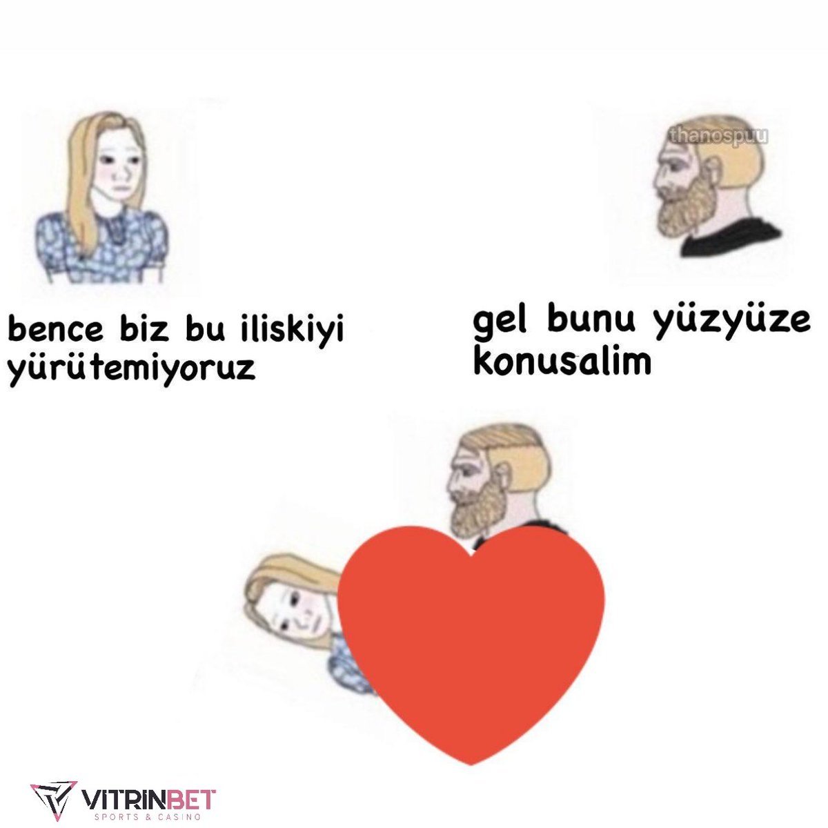 bence biz bu iliskiyi...