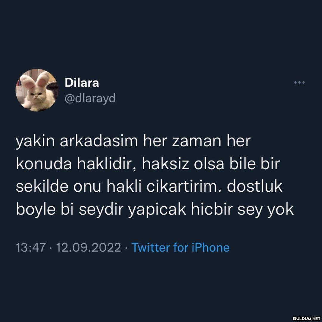 Dilara @dlarayd yakin...