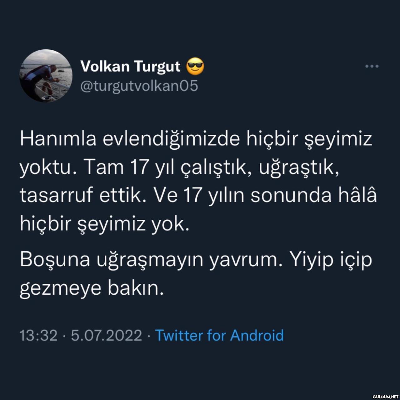 Volkan Turgut...