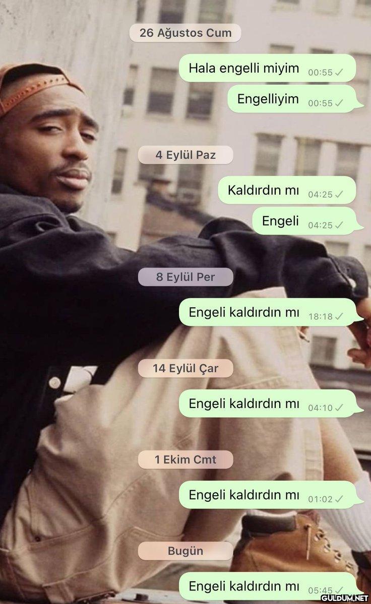 tupac bile bana acıyarak...