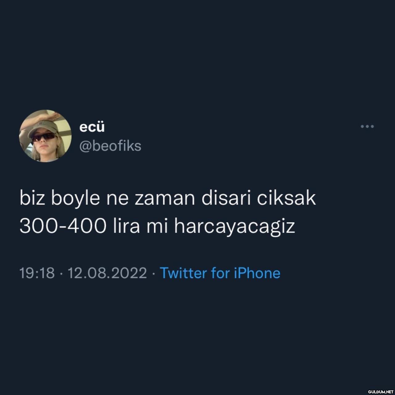 benim kafasal durum    ecü...